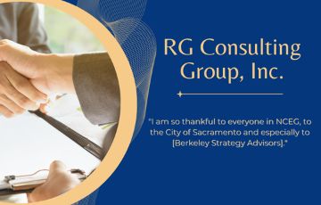 Photo of handshake next to RG Consulting Group Inc quote "I am so thankful to everyone in NCEG, to the City of Sacramento and especially to Berkeley Strategy Advisors."